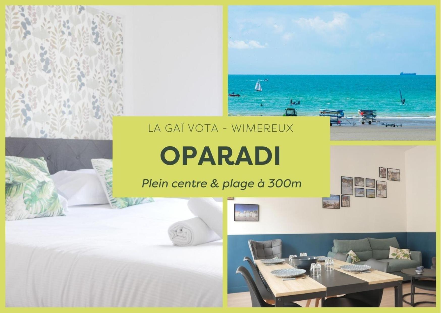 Oparadi "La Gai Vota" Cocon Chic A Wimereux Ngoại thất bức ảnh